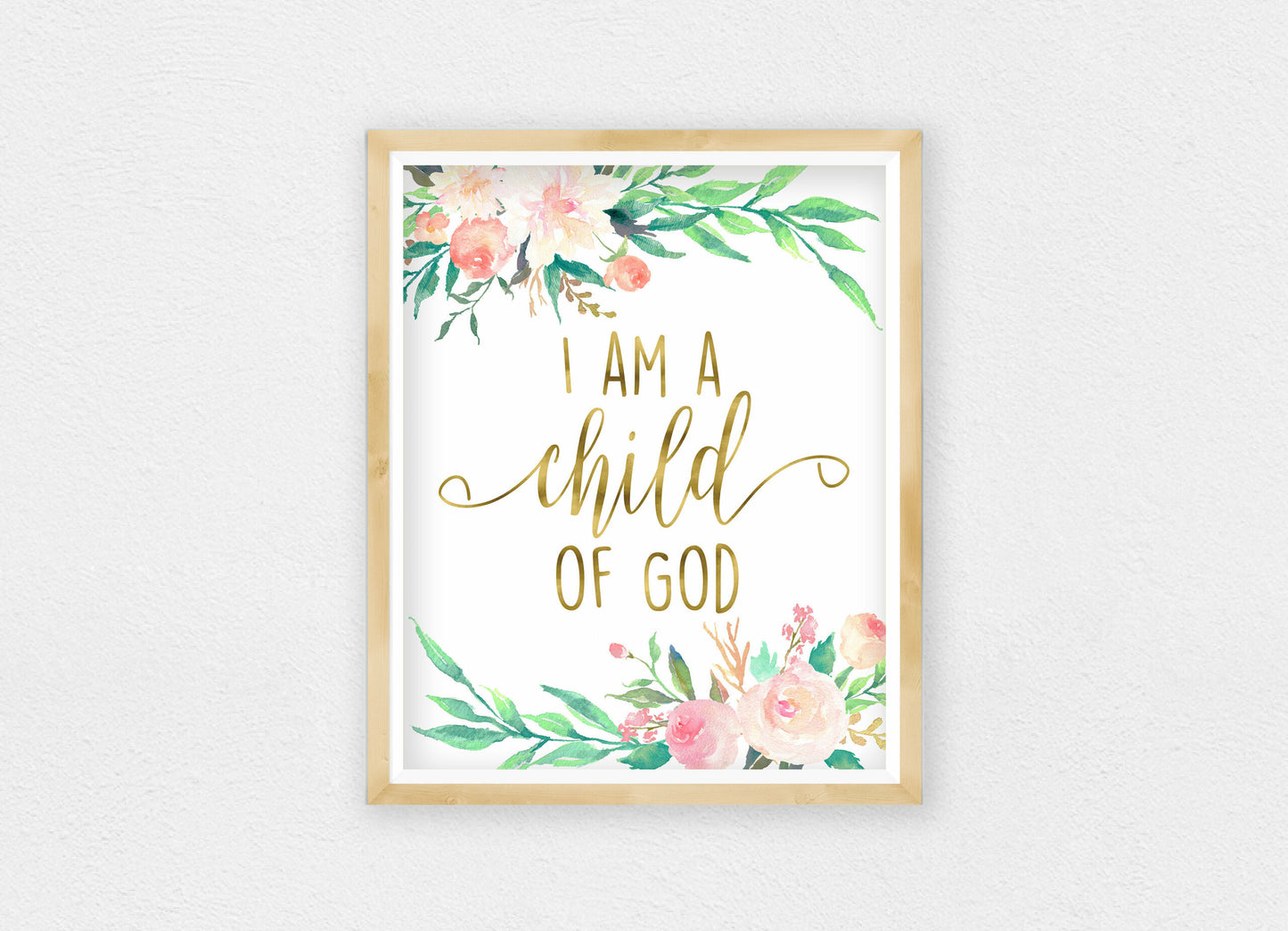 I Am A Child Of God Printable Nursery Wall Art, Nursery Bedroom Decor Print