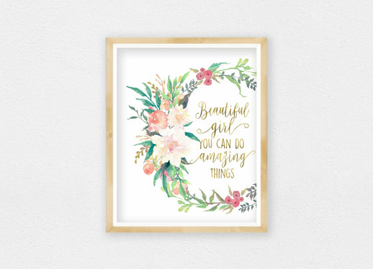Beautiful Girl You Can Do Amazing Things, Printable Nursery Bedroom Wall Art