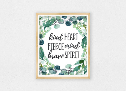 Kind Heart Fierce Mind Brave Spirit, Boys Nursery Prints,Room Wall Art Decor