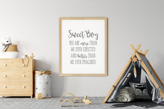 Sweet Boy You Are More Than Ever Expected, Boys Room Decor, Nursery Wall Art