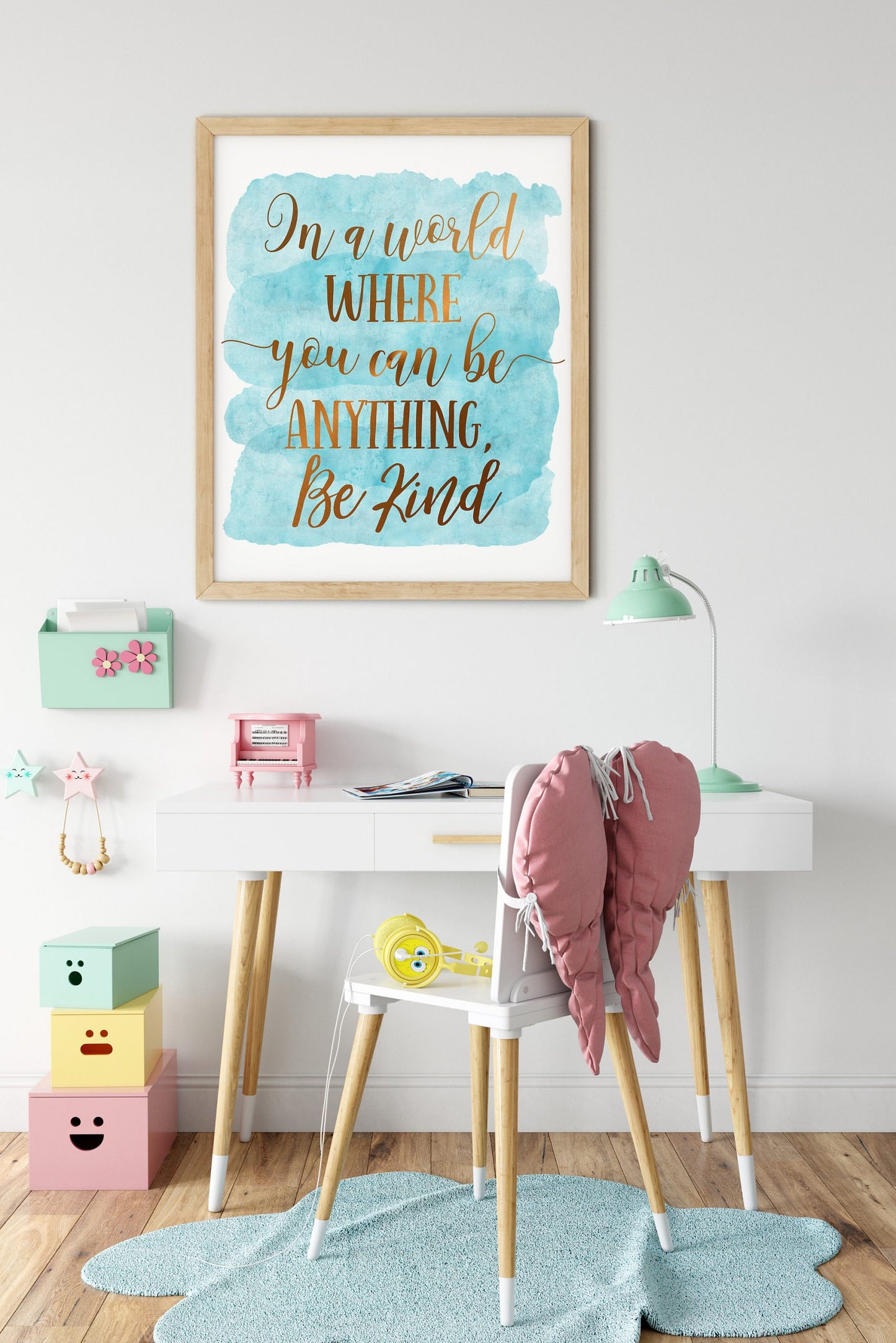 In A World Where You Can Be Anything Be Kind, Nursery Printable Wall Art