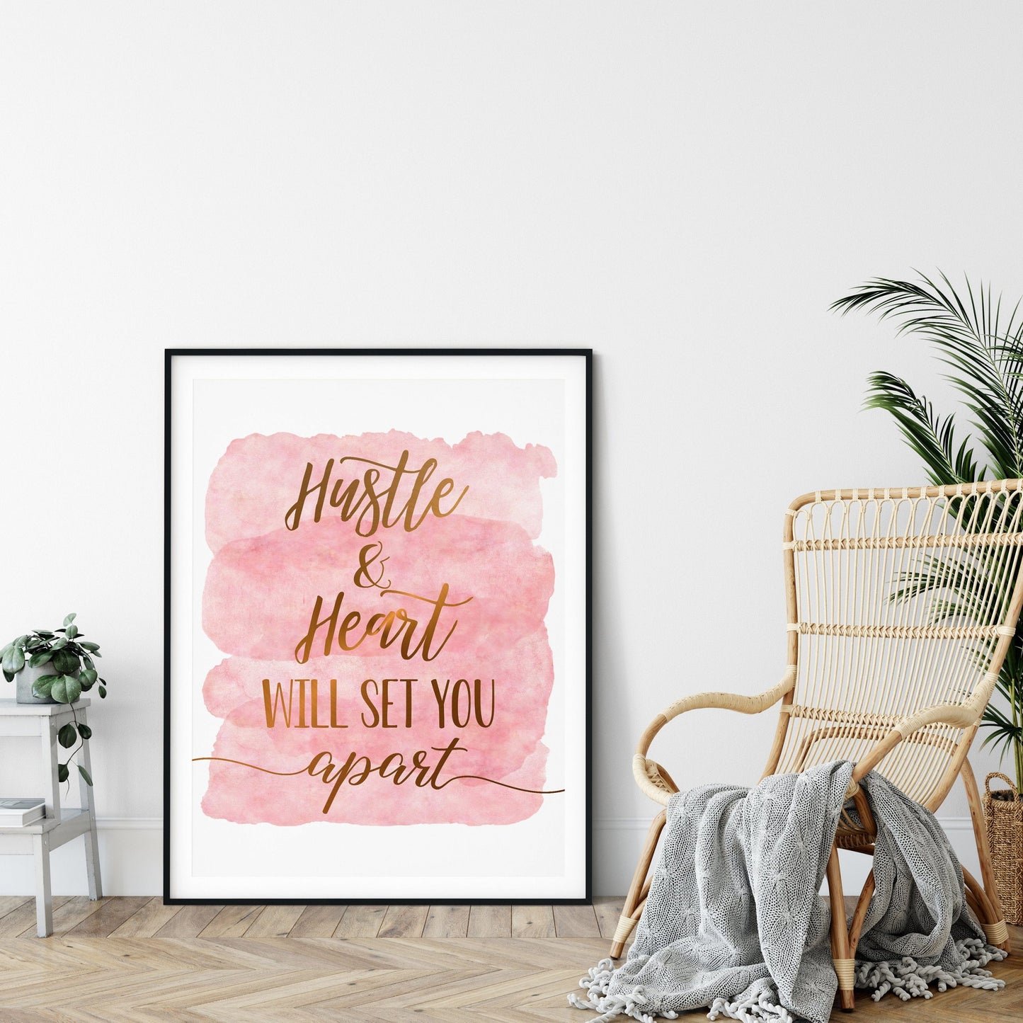Hustle and Heart Will Set You Apart, Inspirational Quotes, Motivation Print Art
