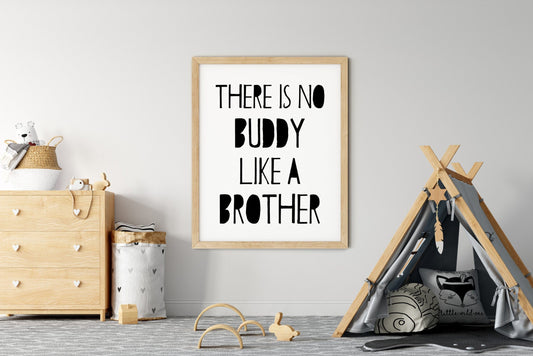 There Is No Buddy Like A Brother,Boys Room Printable Wall Art,Kids Room Decor