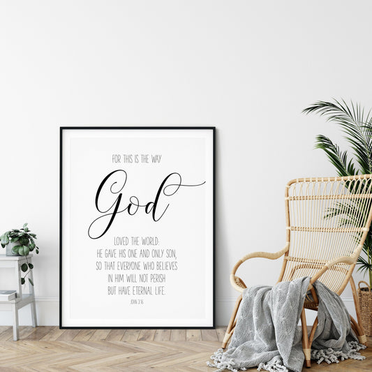 God Loved The World, John 3:16, Bible Verse Printable Wall Art,Nursery Bible Quotes,Nursery Decor