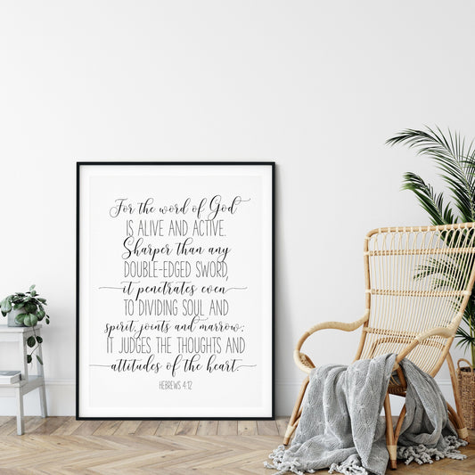 For The World Of God Is Alive And Active, Hebrews 4:12, Printable Bible Verses, Scripture Wall Art