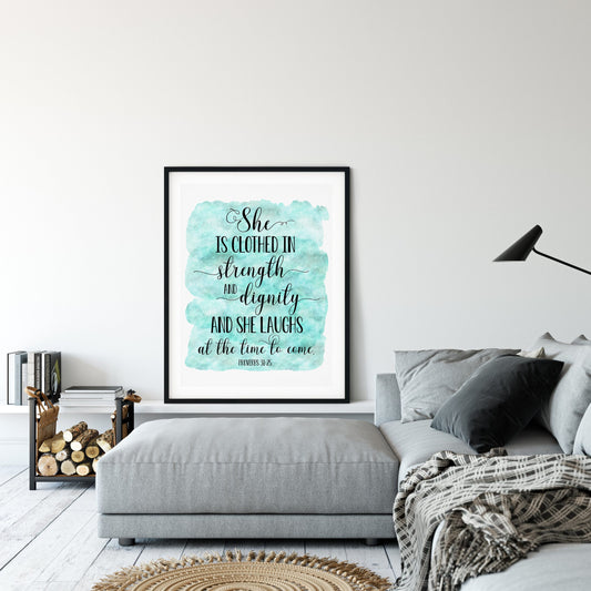 She Is Clothed In Strength And Dignity, Proverbs 31:25,Bible Verse Printable Wall Art, Nursery Quotes