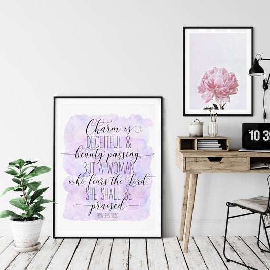 Proverbs 31:30, Charm is Deceitful Beauty Passing, Bible Verse Print Wall Art, Nursery Bible Quotes