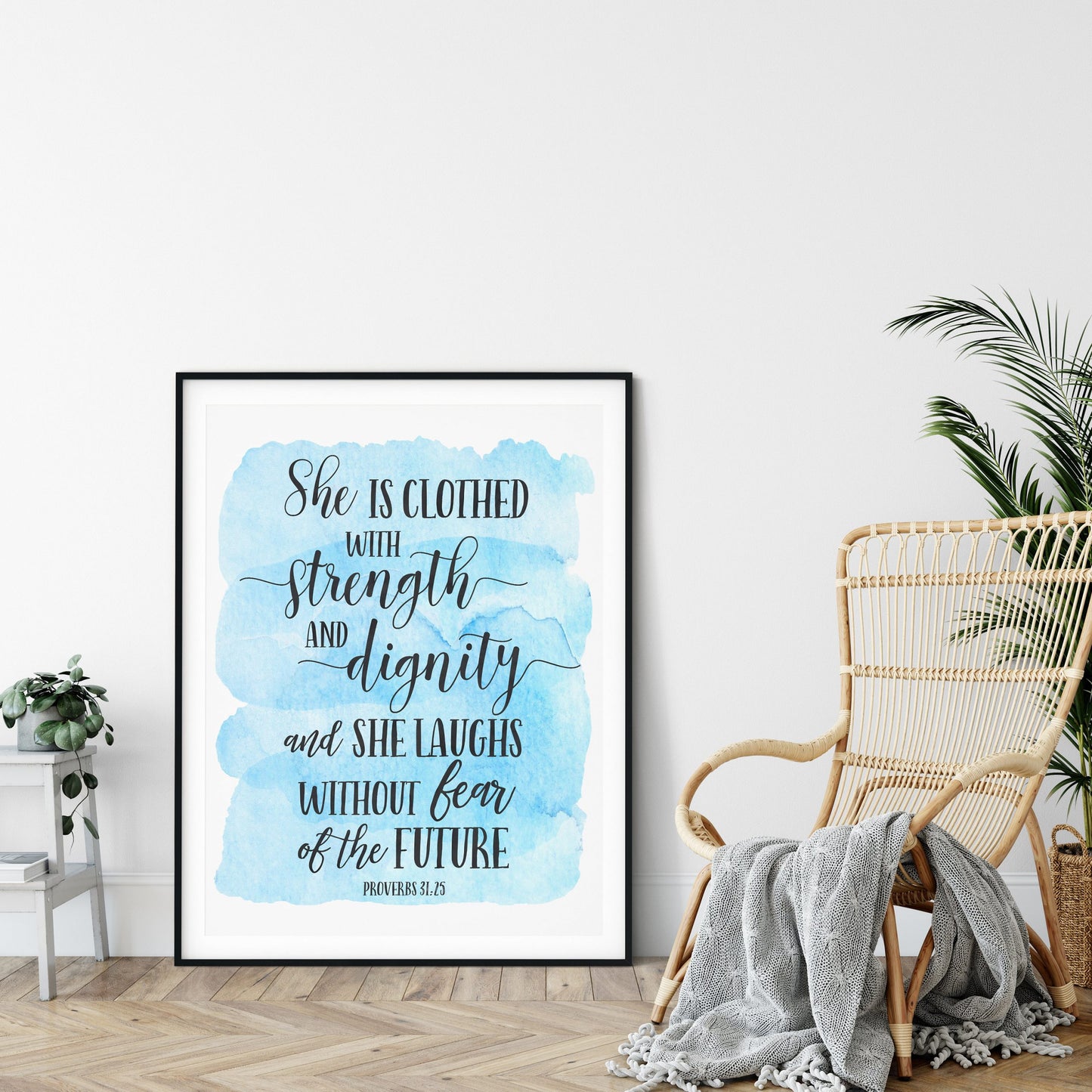 She Is Clothed In Strength And Dignity, Proverbs 31:25, Bible Verse Printable Wall Art Nursery Art
