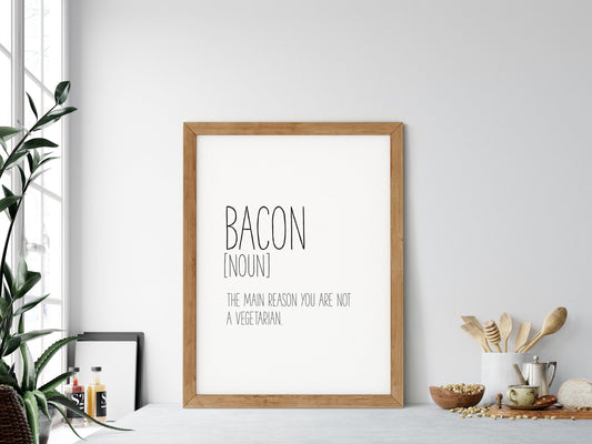 Bacon Prints, Funny Definition Poster, Kitchen Printable Wall Art,Home Decor Print