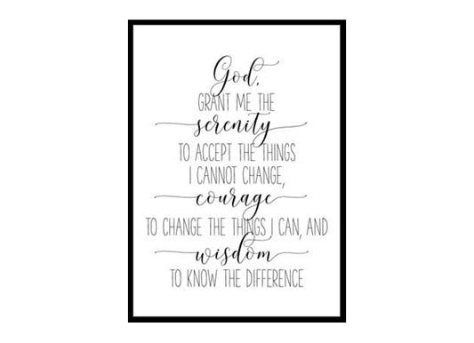 "God Grant Me The Serenity To Accept The Things" Bible Verse Poster Print