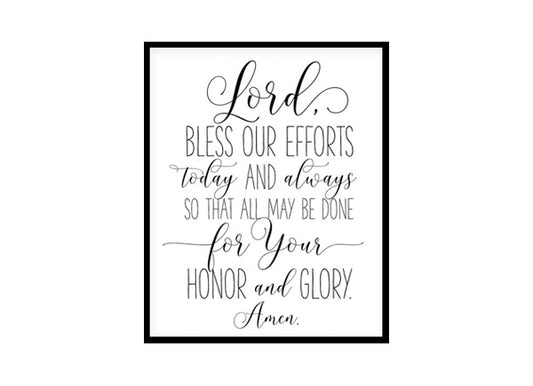 "Lord Bless Our Efforts Today And Always" Bible Verse Poster Print