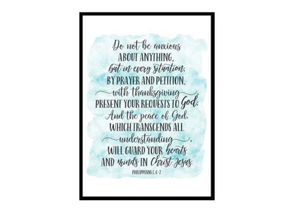 "Do Not Be Anxious About Anything, Philippians 4:6-7" Bible Verse Poster Print