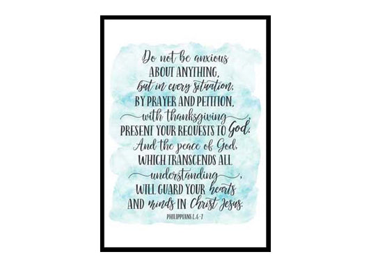 "Do Not Be Anxious About Anything, Philippians 4:6-7" Bible Verse Poster Print