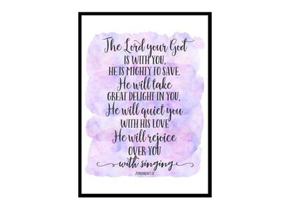 "The Lord Your God Is With You, Zephaniah 3:17" Bible Verse Poster Print