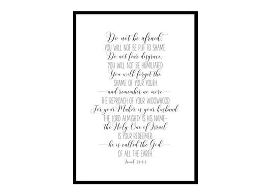 "Do Not Be Afraid, Isaiah 54:4" Bible Verse Poster Print