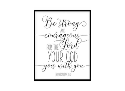 "Deuteronomy 31:6 Be Strong And Courageous" Bible Verse Poster Print