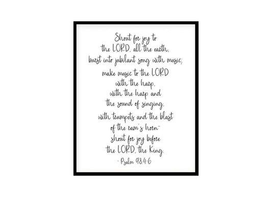 "Shout For Joy To The Lord, Psalm 98:4" Bible Verse Poster Print