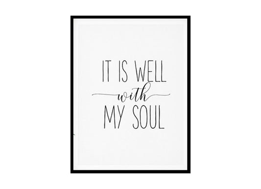 "It is Well with My Soul" Bible Verse Poster Print