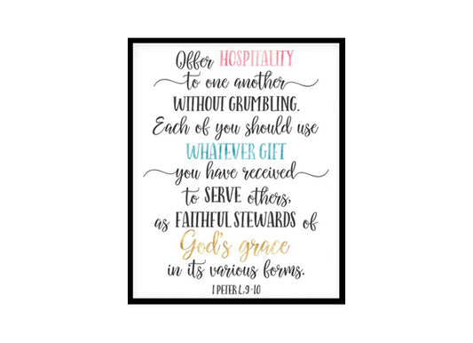 "Offer Hospitality To One Another, 1 Peter 4:9-10" Bible Verse Poster Print