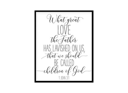 "We Should Be Called Children Of God, 1 John 3:1" Bible Verse Poster Print