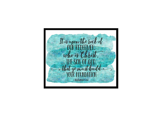 "Helaman 5:12, Remember" Bible Verse Poster Print