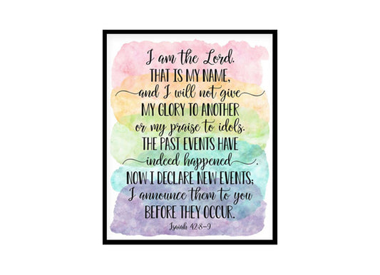 "I Am The Lord, Isaiah 42" Bible Verse Poster Print