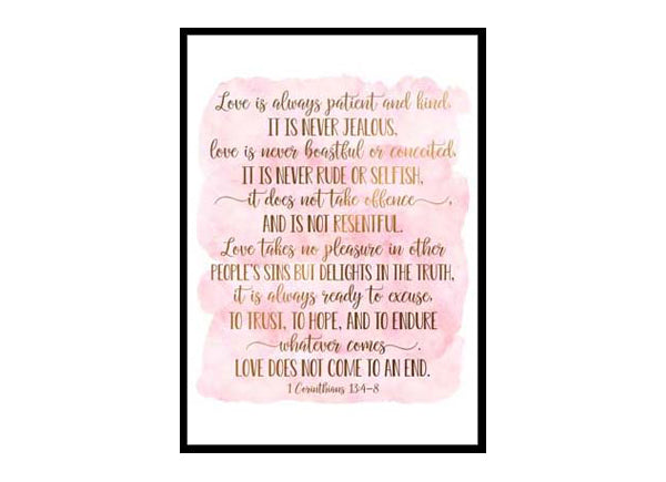 "Love Is Always Patient And Kind, 1 Corinthians 13" Bible Verse Poster Print
