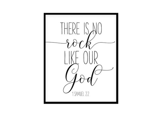 "There Is No Rock Like Our God, 1 Samuel 2:2" Bible Verse Poster Print