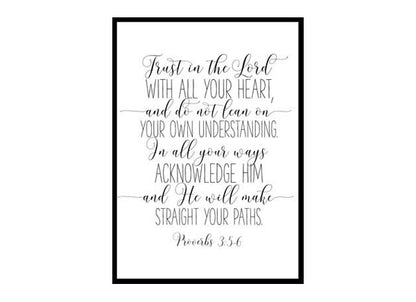 "Trust in the Lord, Proverbs 3 5-6" Bible Verse Poster Print