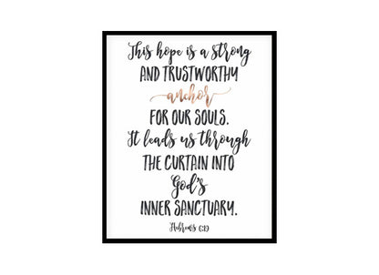 "This Hope Is A Strong And Trustworthy Anchor, Hebrews 6:19" Bible Verse Poster Print