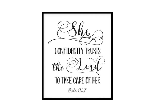 "She Confidently Trusts The Lord, Psalm 112:7" Bible Verse Poster Print