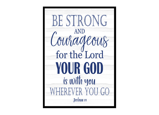 Joshua 1:9 "Be Strong And Courageous Do Not Be Afraid" Boys Nursery Poster Print