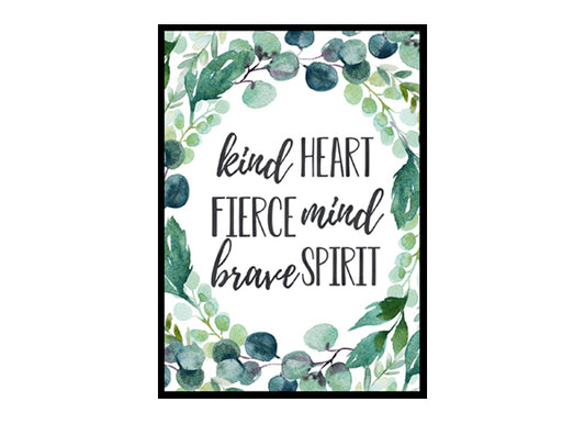 "Kind Heart Fierce Mind Brave Spirit" Boys Nursery Poster Print
