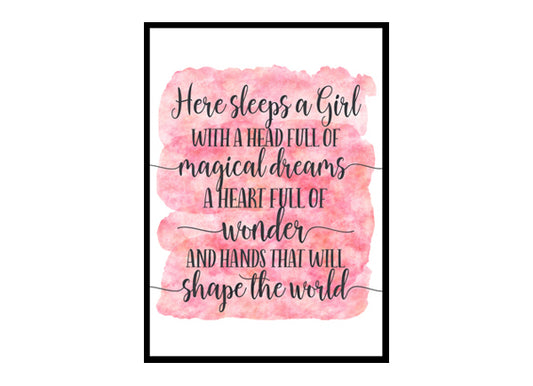 "Here Sleeps a Girl With a Head Full of Magical Dreams" Girls Quote Poster Print