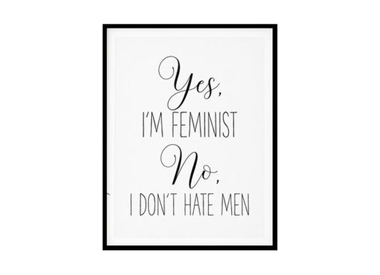 "I'm A Feminist" Girls Quote Poster Print