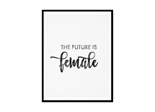 "The Future Is Female" Girls Quote Poster Print