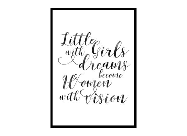 "Little Girls With Dreams" Girls Quote Poster Print