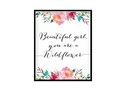 "Beautiful Girl, You Are A Wildflower" Girls Room Poster Print