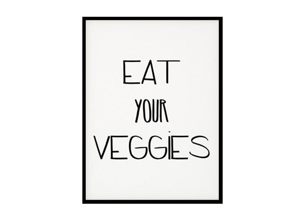 "Eat Your Veggies" Kitchen Wall Art Poster Print