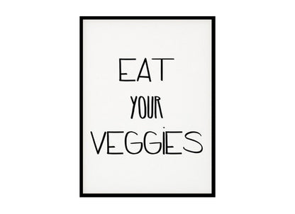 "Eat Your Veggies" Kitchen Wall Art Poster Print