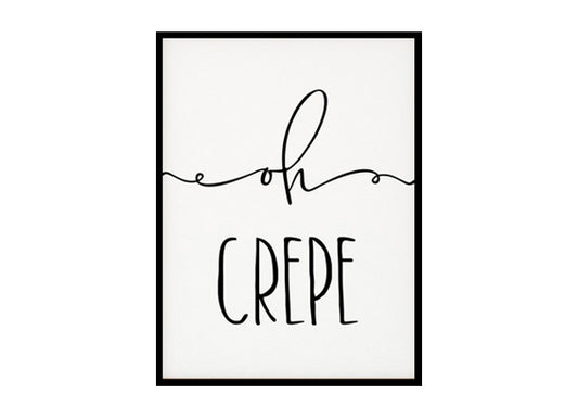 "Oh Crepe" Kitchen Wall Art Poster Print