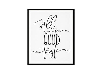 "All In Good Taste" Kitchen Wall Art Poster Print