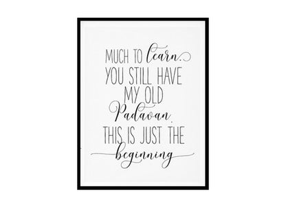 "Don't Let Yesterday Take Up Too Much Of Today" Motivational Quote Poster Print