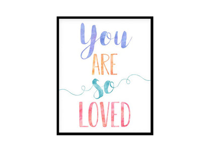 "You Are So Loved" Childrens Nursery Room Poster Print