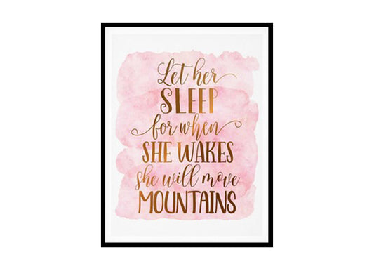 "Let Her Sleep For When She Wakes" Childrens Nursery Room Poster Print