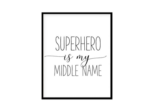 SuperHero Quote, Childrens Nursery Room Poster Print