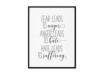 "Fear Leads To Anger" Childrens Nursery Room Poster Print