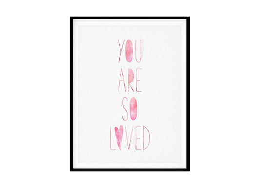"You Are So Loved" Childrens Nursery Room Poster Print