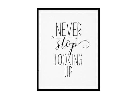 "Never Stop Looking Up" Childrens Nursery Room Poster Print