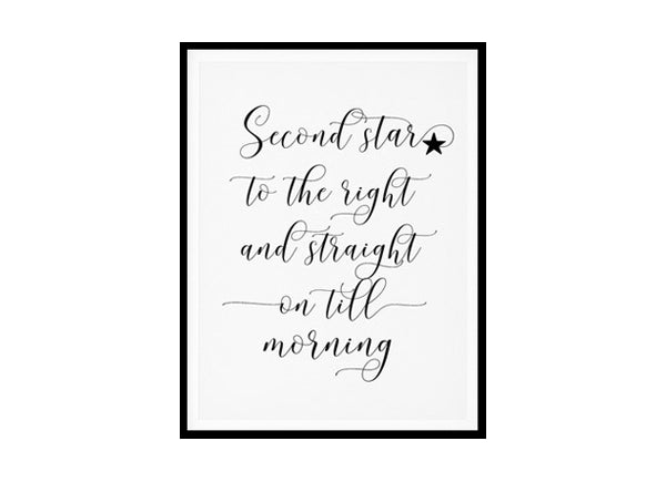 " Second Star To The Right & Straight On Till Morning" Childrens Nursery Room Poster Print